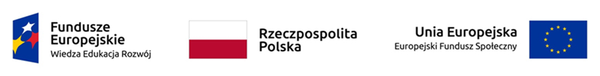 Trzy loga ułożone poziomo.
Pierwszy od lewej Logo "Fundusze Europejskie Wiedza Edukacja Rozwój". Granatowy prostokąt pośrodku trzy pięcioramienne gwiazdki w kolorach białym żółtym i czerwonym. Pośrodku logo "Rzeczypospolita Polska" biało-czerwony prostokąt. Z prawej strony logo "Unia Europejska Europejski Fundusz Społeczny". Granatowy prostokąt w środku 12 złotych gwiazd ułożonych w okręgu.